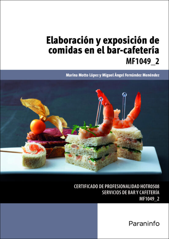 Elaboración Y Exposición De Comidas En El Bar-cafeterí A