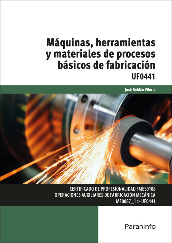 Máquinas Herramientas y Materiales de Procesos Básicos de Fab