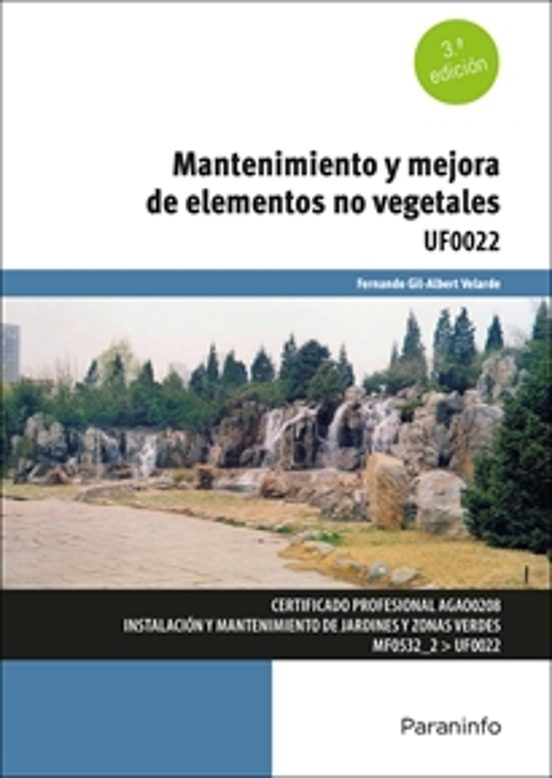 Uf0022 Mantenimiento Y Mejora De Elementos No Vegetales