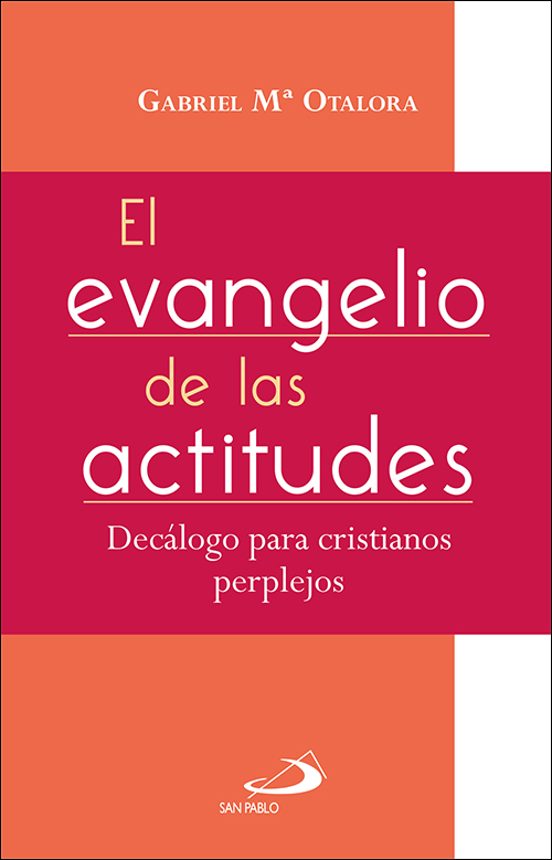 El Evangelio De Las Actitudes