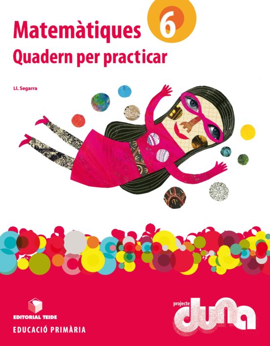 Quadern Matematiques 6º Primaria Duna Practiques Catala Ed 2015