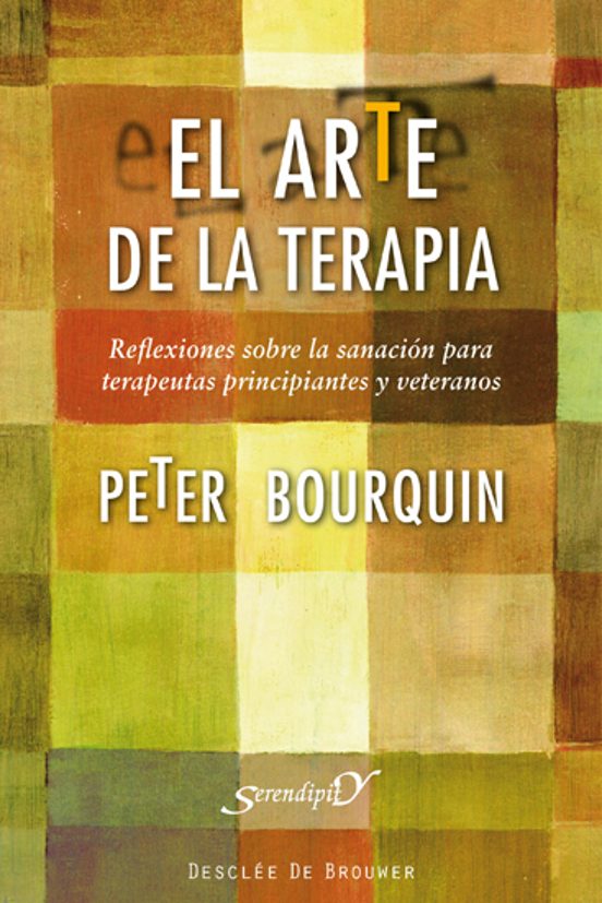 El Arte De La Terapia: Reflexiones Sobre La Sanacion Para Terapeu Tas