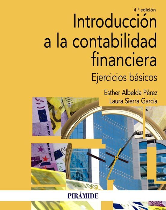 Introduccion A La Contabilidad Financiera: Ejercicios Basicos