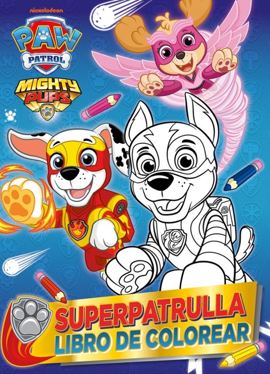 Paw Patrol | Patrulla Canina. Actividades - Superpatrulla. Libro De Colorear