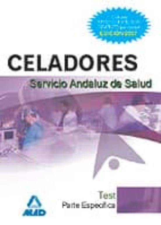 Celadores Del Servicio Andaluz De Salud. Test Parte Específica
