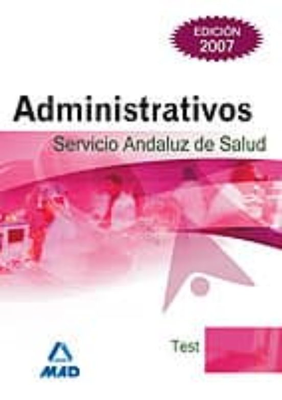 Administrativos Del Servicio Andaluz De Salud. Test