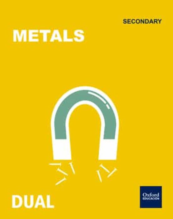 Inicia Dual Technology 1º Eso. Metals