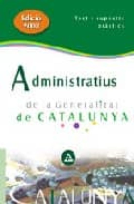 Administratius Generalitat Catalunya: Test I Suposits Practics