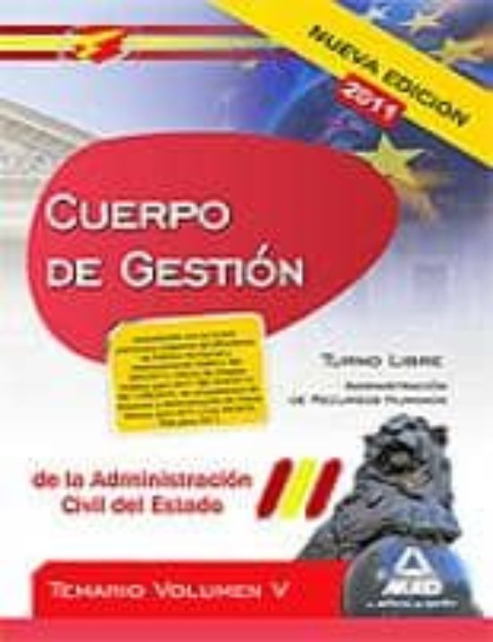 Cuerpo De Gestion De La Administracion Civil Del Estado. Temario Volum