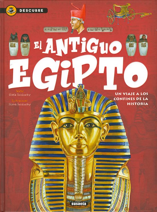 Descubre : El Antiguo Egipto