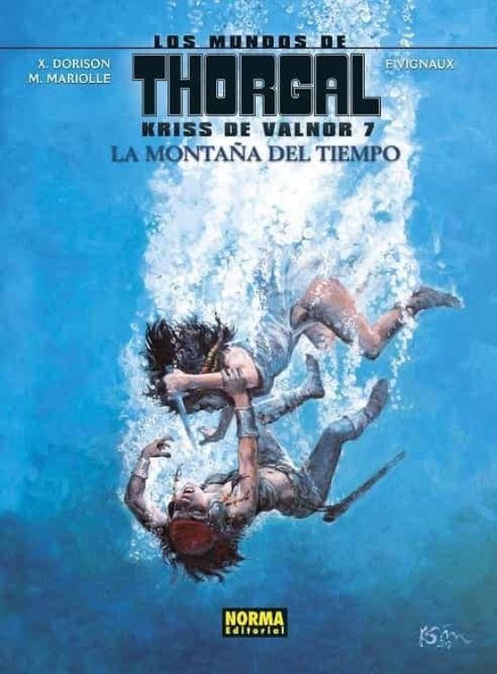 Los Mundos De Thorgal. Kriss De Valnor. 7. La Montaña Del Tiempo