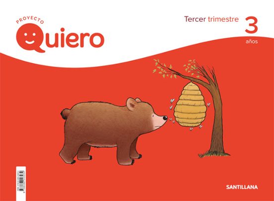Proyecto Quiero 3 Años 3º Trimestre Fichas De Trabajo Ed 2018 Castella