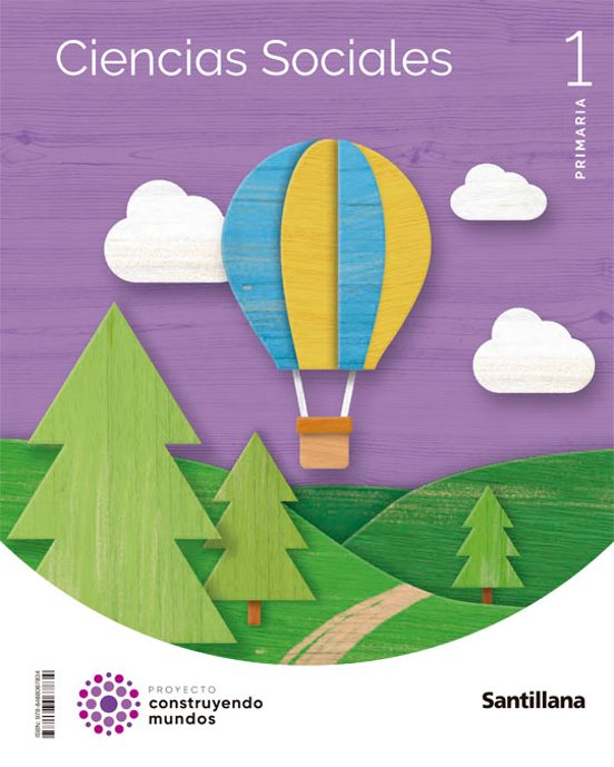 Ciencias Sociales 1º Educacion Primaria Construyendo Mundos Ed 2022