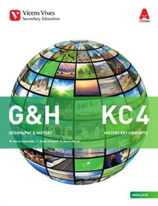 G&h Kc4. Andalucía. History Key Concepts. 4º ESO Socia les