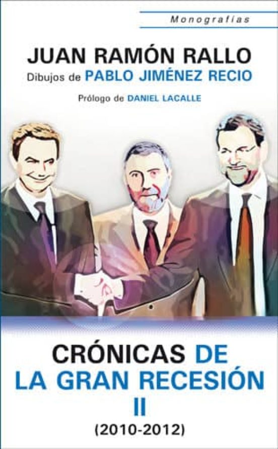 Crónicas De La Gran Recesión Ii