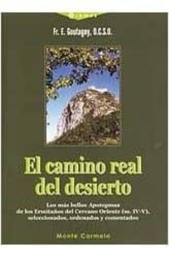 El Camino Real Del Desierto