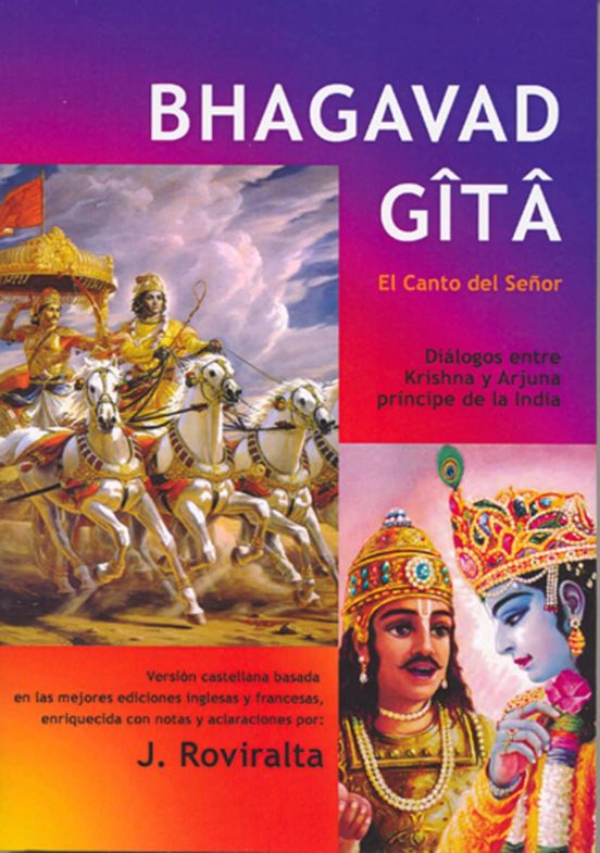 Bhagavad Gita: El Canto Del Señor; Dialogos Entre Krishna Y Arjuna Pri
