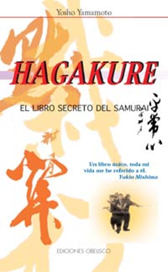 Hagakure: El Libro Secreto Del Samurai