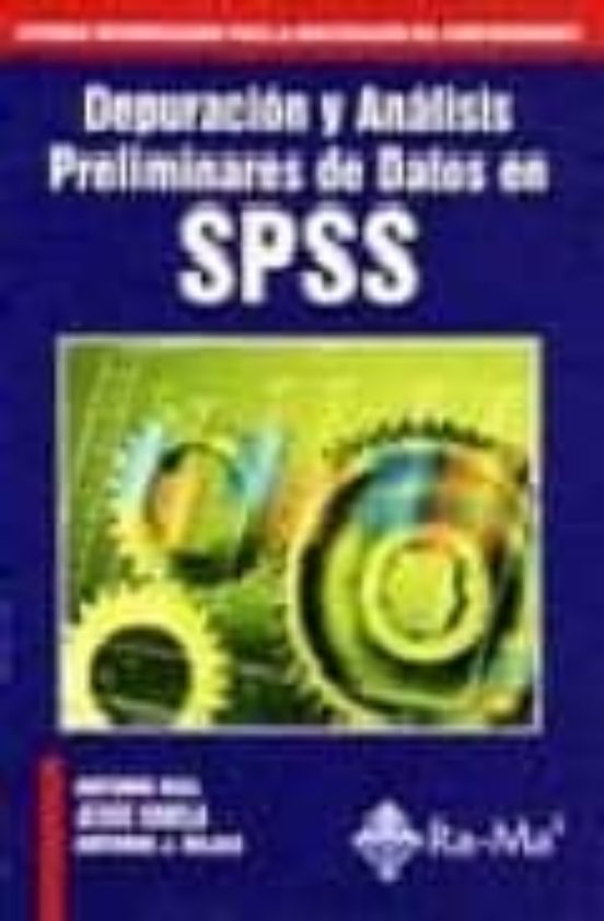 Depuracion Y Analisis Preliminares De Datos En Spss: Sistemas Ava Nzad
