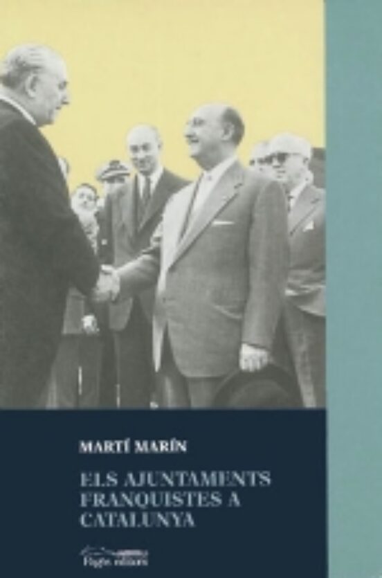Ajuntaments Franquistes A Catalunya