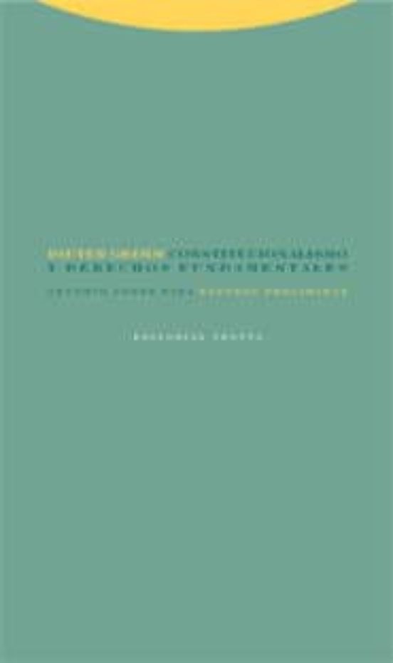 Constitucionalismo Y Derechos Fundamentales