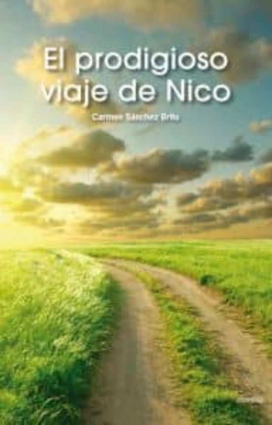 El Prodigioso Viaje De Nico