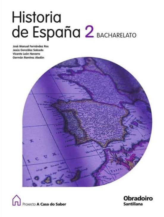 Historia De España 2º Bachillerato C Saber Ed 2009 Galicia