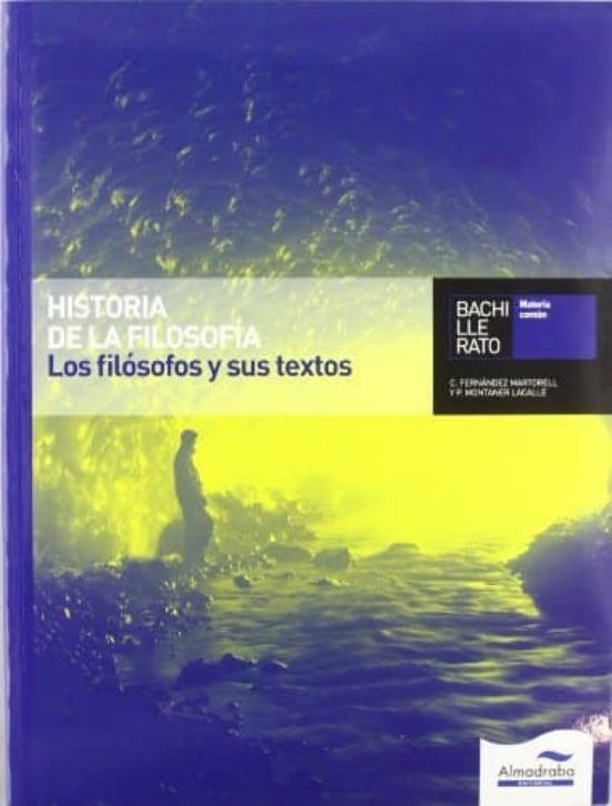 Historia De La Filosofía. Los Filósofos Y Sus Textos