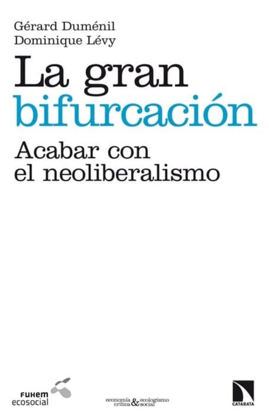 La Gran Bifurcación