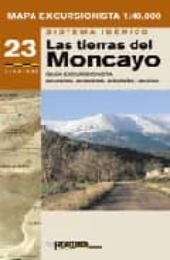 Mapa Excursionista Las Tierras Del Moncayo: Sistema Ibe Rico