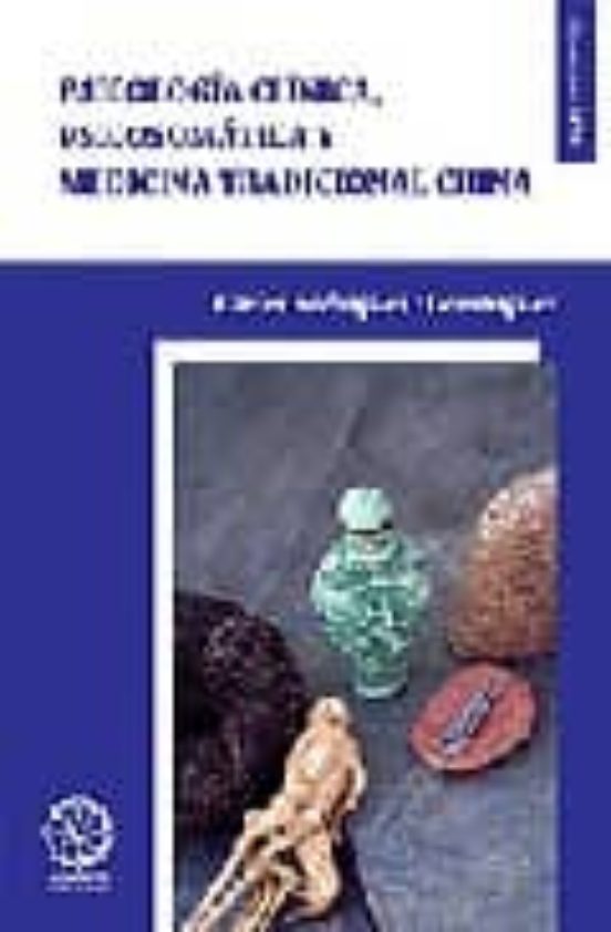 Psicologia Clinica Psicosomatica Y Medicina Tradicional China