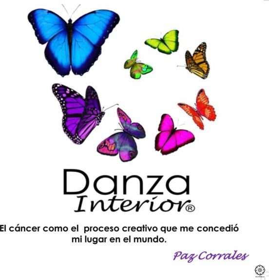 Danza Interior: El Cancer Como El Proceso Creativo Que Me Concedi O Mi