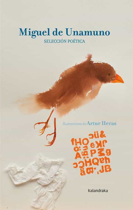 Miguel De Unamuno. Selección Poética