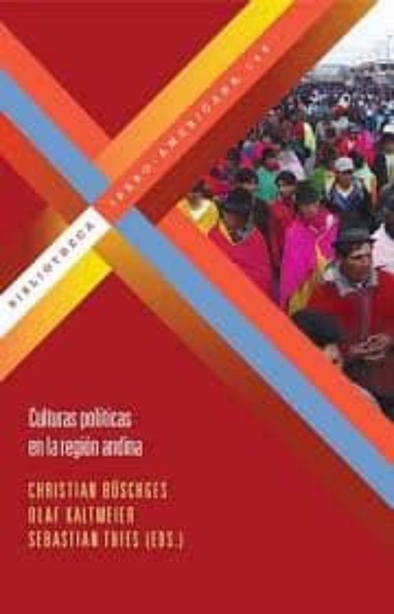 Culturas Politicas En La Region Andina