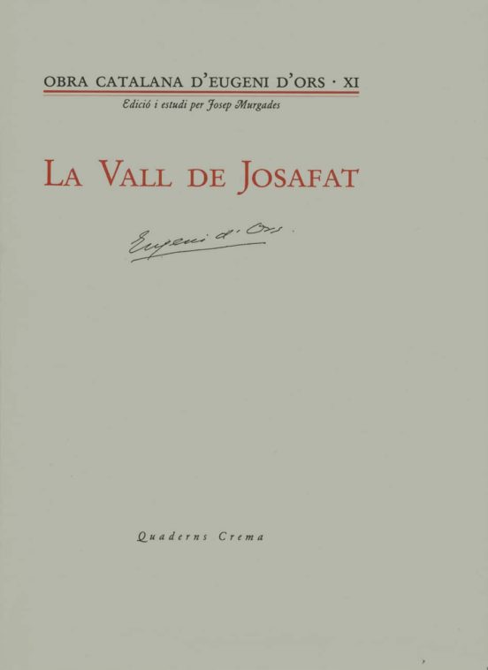 Vall De Josafat D Ors Xi