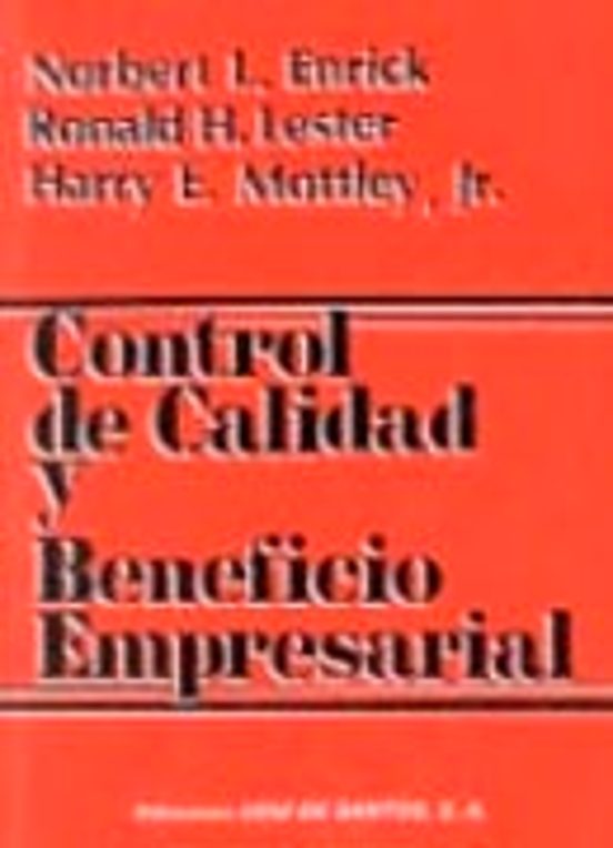 Control de Calidad y Beneficio Empresarial