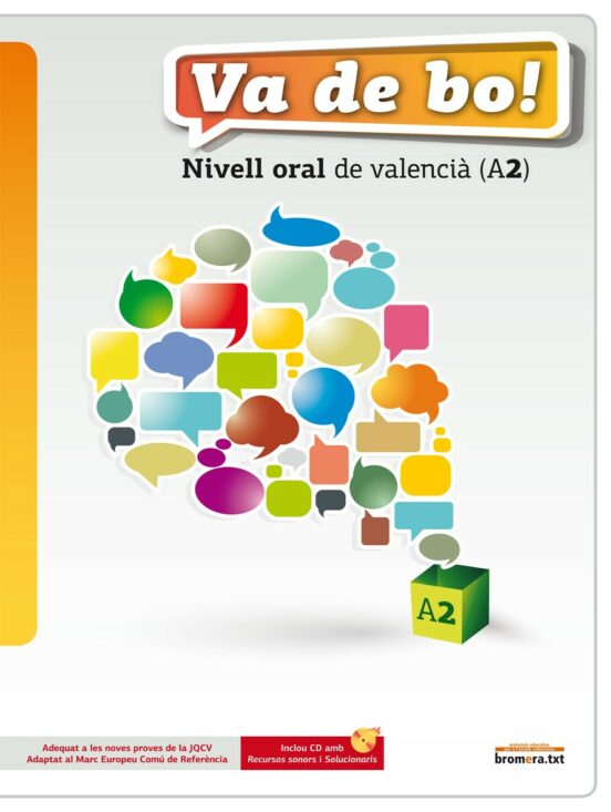 Va De Bo! Nivell Oral De Valencia amb Quadern Activ I Cd
