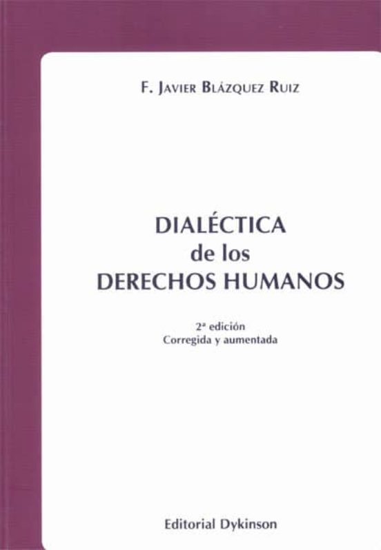 Dialéctica De Los Derechos Humanos