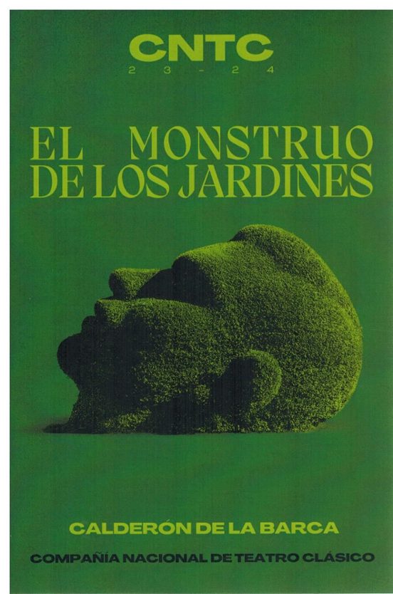 El Monstruo De Los Jardines. Comedia Famosa
