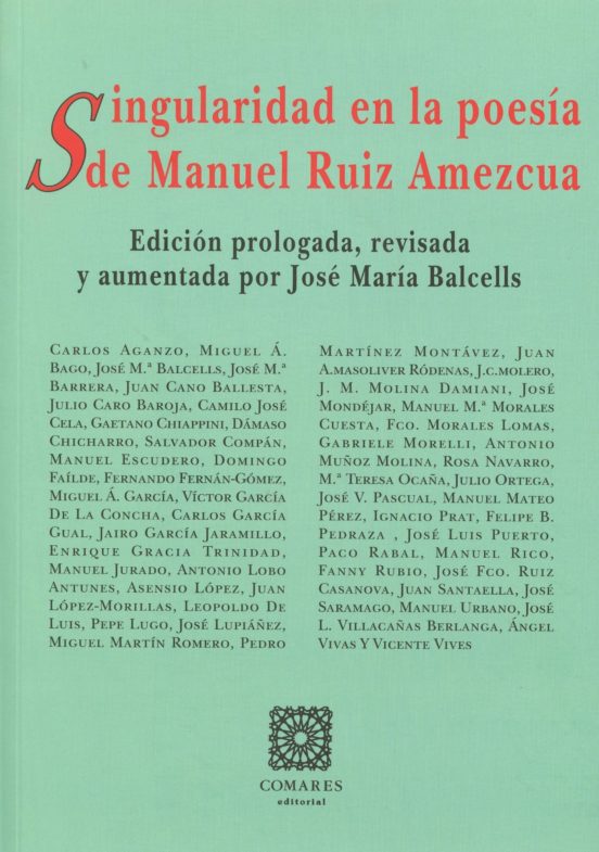 Singularidad en la poesía de Manuel Ruiz Amezcua