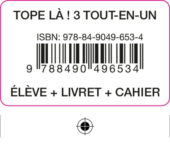 Tope La! 3 Tout En Un Eleve + Cah + Liv + Cod