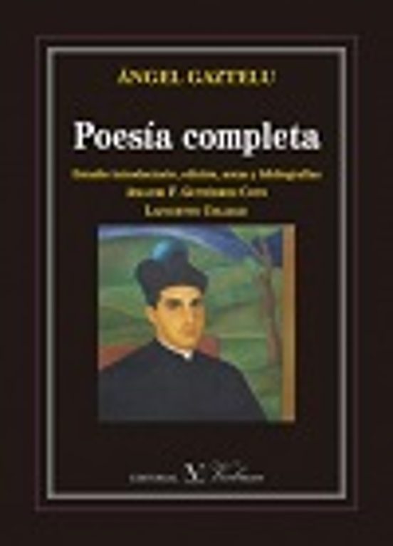 Poesía Completa de Angel Gaztelu