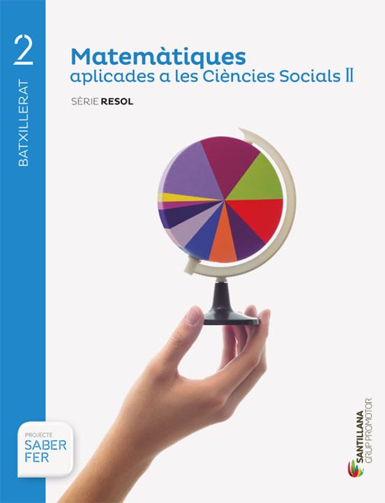 Matematicas Aplicadad Cc.ss. 2º Batxillerat + Eva Saber Fer Catala Ed1