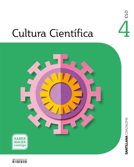 Cultura Cientifica 4º Eso Saber Hacer Contigo Andalucia Ed 2021