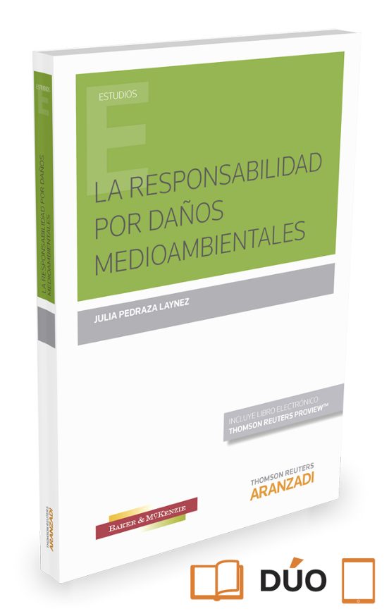 La Responsabilidad Por Daños Medioambientales