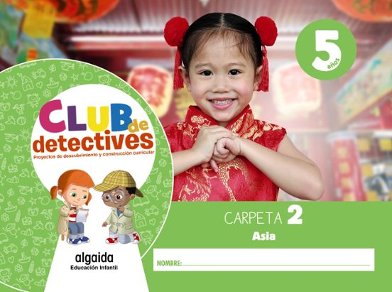 Club de Detectives 5 Años. Carpeta 2. Asia Andalucía