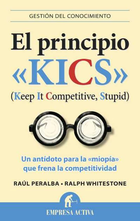 El Principio Kics