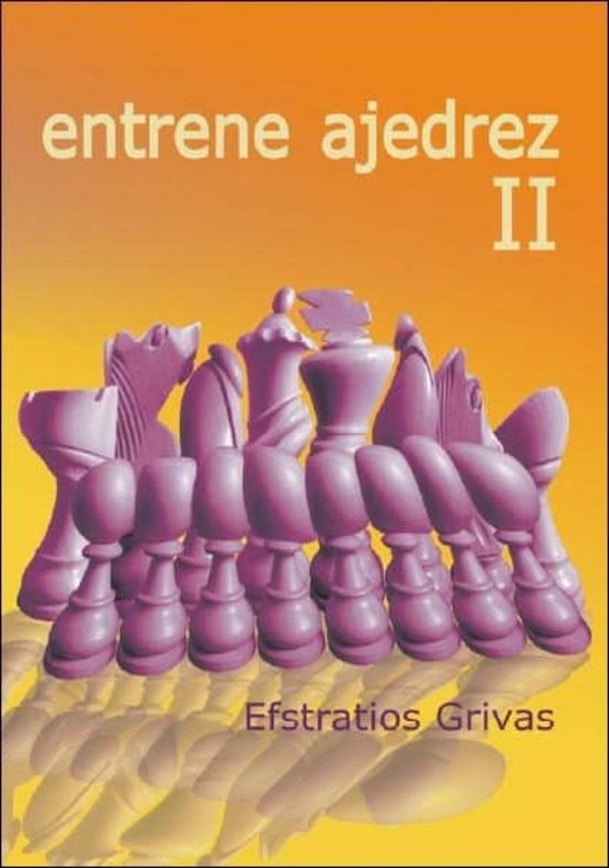 Entrene Ajedrez II