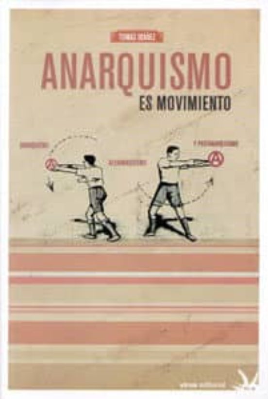 Anarquismo Es Movimiento