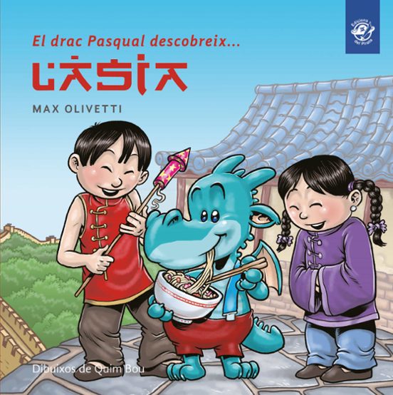 El Drac Pasqual Descobreix L Asia